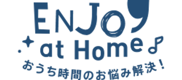 Enjoy at Home